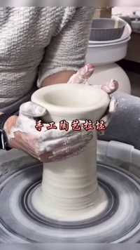 创意手工陶艺大罐子拉坯过程
