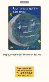 Papa, please get the moon for me #Ame绘本阅读配音 Nov. 22rd, 2022