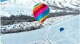 新疆冬游北疆，令人心驰神往的禾木雪乡，坐上热气球美景与浪漫同享#新疆